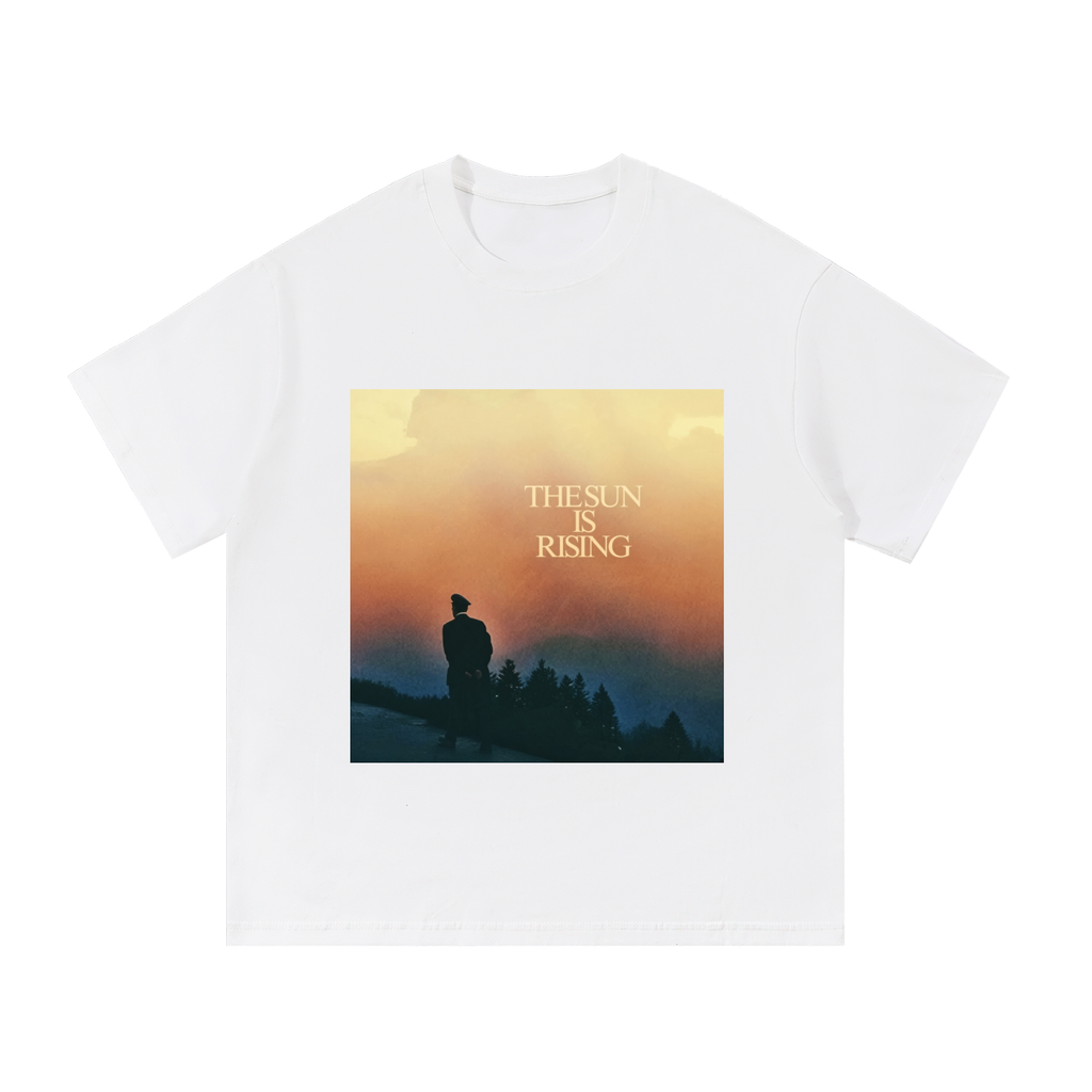 The Sun Is Rising (ORDER A SIZE UP)